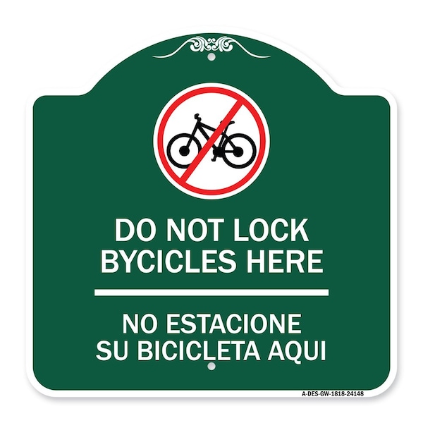 Do Not Lock Bicycles Here No Estacione Su Bicicleta Aqui With No Bicycle Graphic, GW-1818-24148